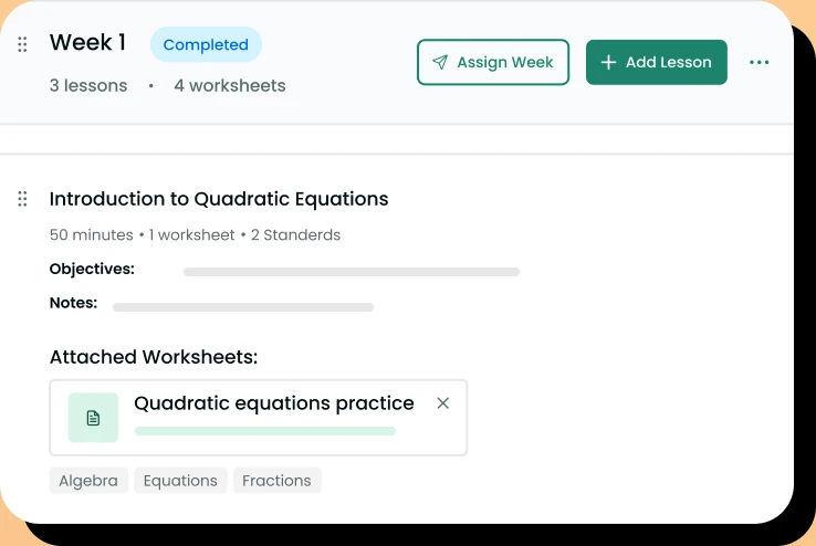 Lesson plan builder showing a completed Week 1 with an Introduction to Quadratic Equations lesson and an attached worksheet
